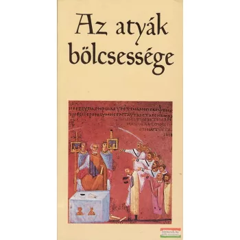 Az atyák bölcsessége