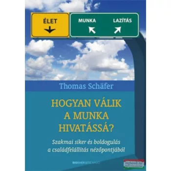 Thomas Schäfer - Hogyan válik a munka hivatássá?