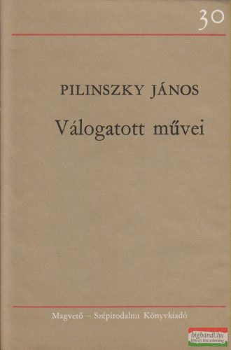 Pilinszky János - Válogatott művei