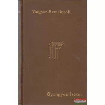 Gyöngyösi István munkái