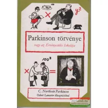 C. Northcote Parkinson - Parkinson törvénye