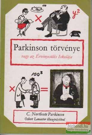 C. Northcote Parkinson - Parkinson törvénye