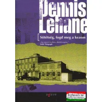 Sötétség, fogd meg a kezem