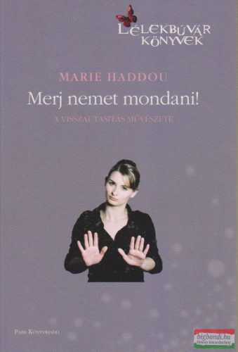 Marie Haddou - Merj nemet mondani!