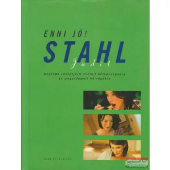 Stahl Judit - Enni jó!