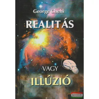 Realitás vagy illúzió