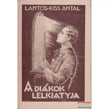 A diákok lelkiatyja
