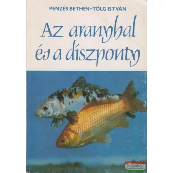 Az aranyhal és a díszponty