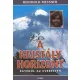 Reinhold Messner - A kristályhorizont - Egyedül az Everesten
