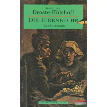 Anette von Droste-Hülshoff - Die Judenbuche