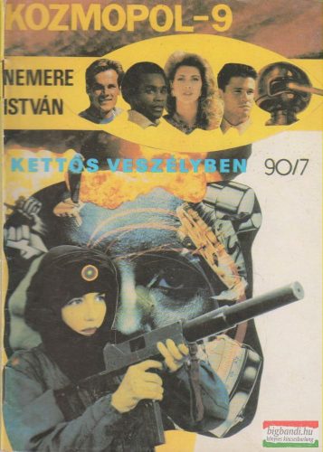 Kozmopol-9 1990/7. - Kettős veszélyben