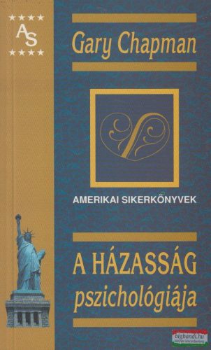 Gary Chapman - A házasság pszichológiája