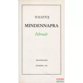 Tolsztoj - Mindennapra - Február