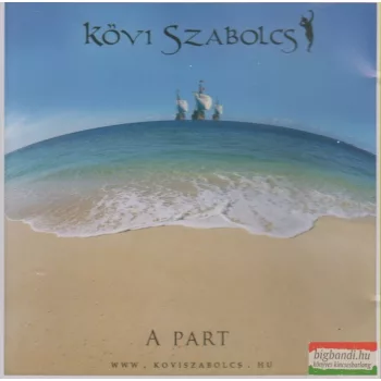 Kövi Szabolcs: A part CD
