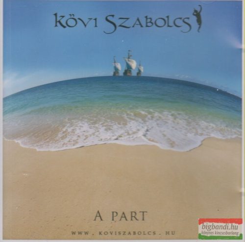Kövi Szabolcs: A part CD