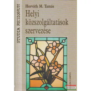Horváth M. Tamás - Helyi közszolgáltatások szervezése