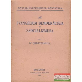 Az evangélium demokráciája és szocializmusa