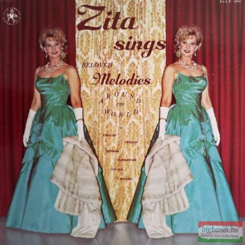   Szeleczky Zita: Zita Sings Beloved Melodies Around The World LP