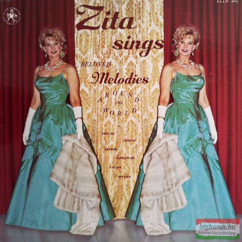 Szeleczky Zita: Zita Sings Beloved Melodies Around The World LP