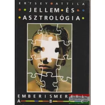 Ertsey Attila - Jellem és asztrológia