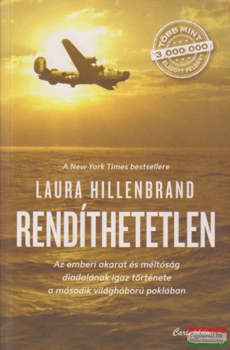 Laura Hillenbrand - Rendíthetetlen