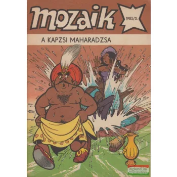 Mozaik 1985/3. - A kapzsi maharadzsa 