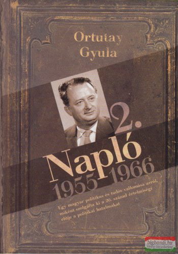 Ortutay Gyula - Napló 2.