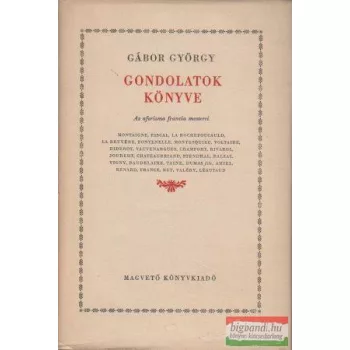 Gondolatok könyve - az aforizma francia mesterei