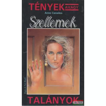 Anne Canadeo - Szellemek