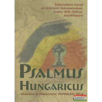 Pomogáts Béla szerk. - Psalmus Hungaricus