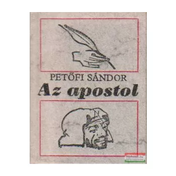 Petőfi Sándor - Az apostol (minikönyv)