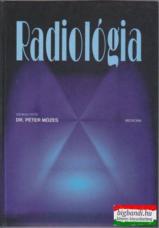 Radiológia CD-ROM melléklettel