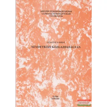 Nemzetközi közgazdaságtan - Távoktatás 51/2005.
