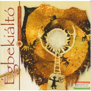   Sólyomfi Nagy Zoltán - Égbekiáltó (Tátos-regélős VII.) CD