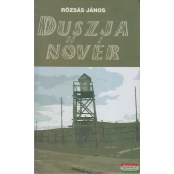 Rózsás János - Duszja nővér
