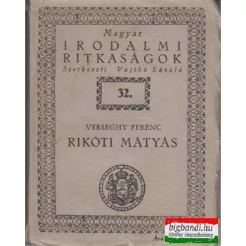 Rikóti Mátyás (Magyar irodalmi ritkaságok)