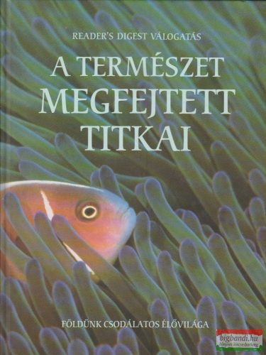 A természet megfejtett titkai