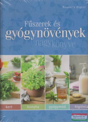 Fűszerek és gyógynövények nagykönyve 