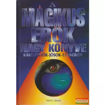 Erika Sauer - A mágikus erők nagy könyve 