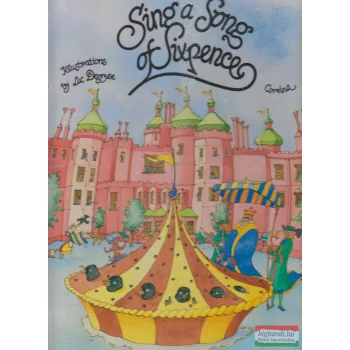 Hudák Ilona szerk. - Sing a Song of Sixpence