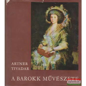 Artner Tivadar - A barokk művészete