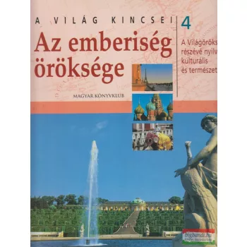 Az emberiség öröksége 4.