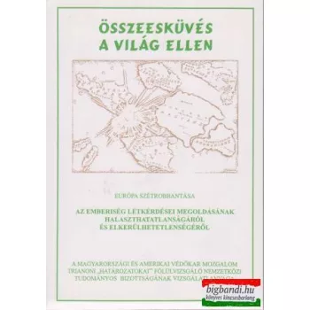 Összeesküvés a világ ellen - Európa szétrobbantása