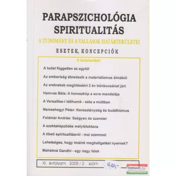   Dr. Liptay András szerk. - Parapszichológia - Spiritualitás XI. évfolyam 2008/2. szám