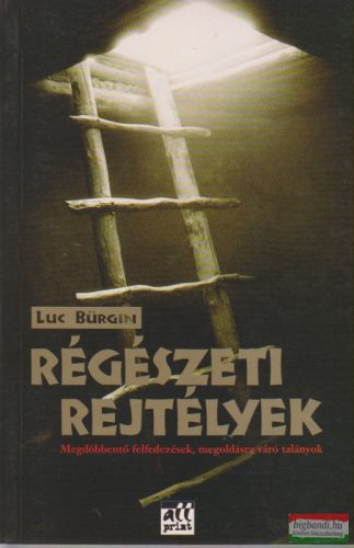 Luc Bürgin - Régészeti rejtélyek