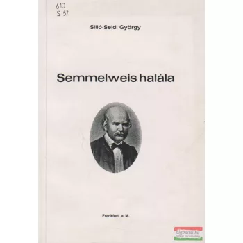Semmelweis halála