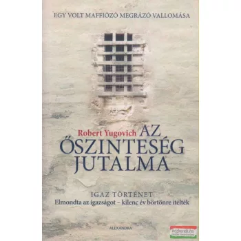 Robert Yugovich - Az őszinteség jutalma