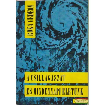 A csillagászat és mindennapi életünk