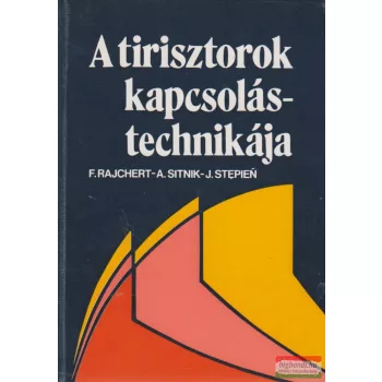 A tirisztorok kapcsolástechnikája
