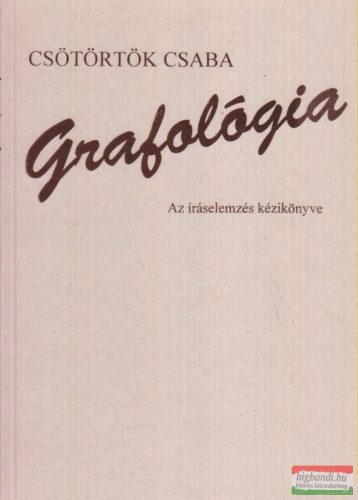 Grafológia - az íráselemzés kézikönyve